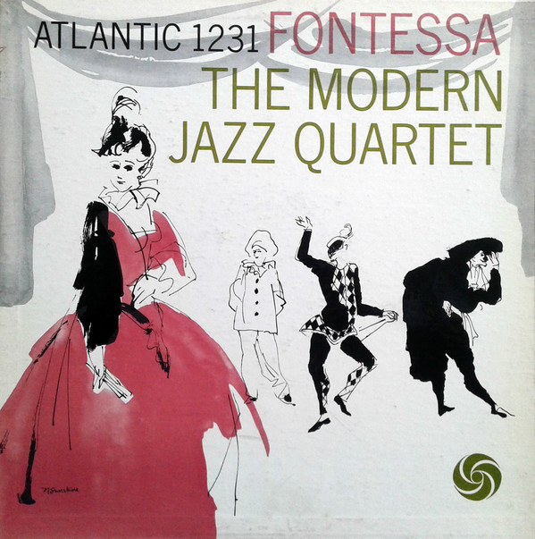 The Modern Jazz Quartet: Fontessa (1956)
